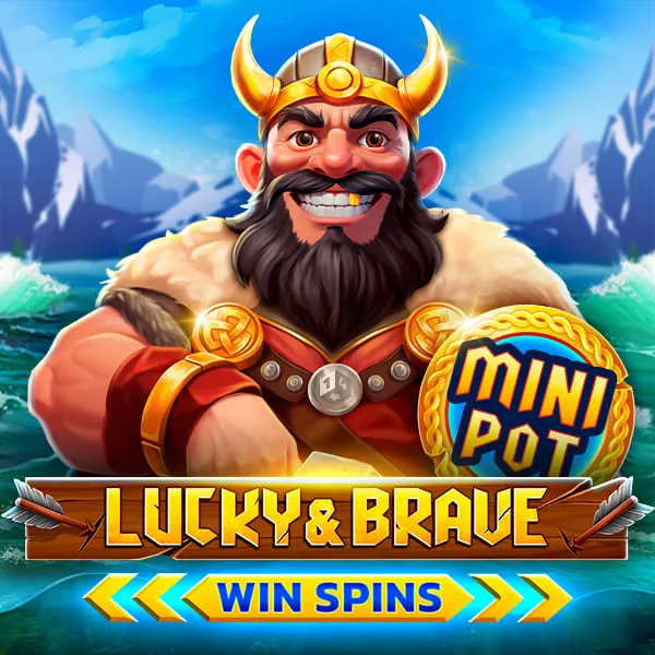 Lucky And Brave Win Spins